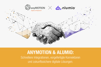 anyMOTION & Alumio: Gemeinsam stärker für smarte Integrationen&nbsp;