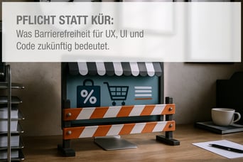 Barrierefreiheit digitaler Produkte: Zugängliche Angebote für alle