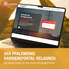 Moderne Plattform für Recruiting und Content: Der Pfalzwerke Karriereportal-Relaunch